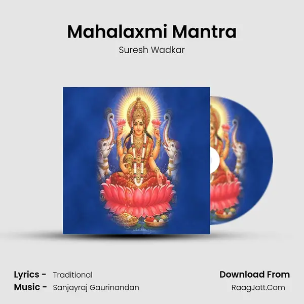 Mahalaxmi Mantra - Suresh Wadkar