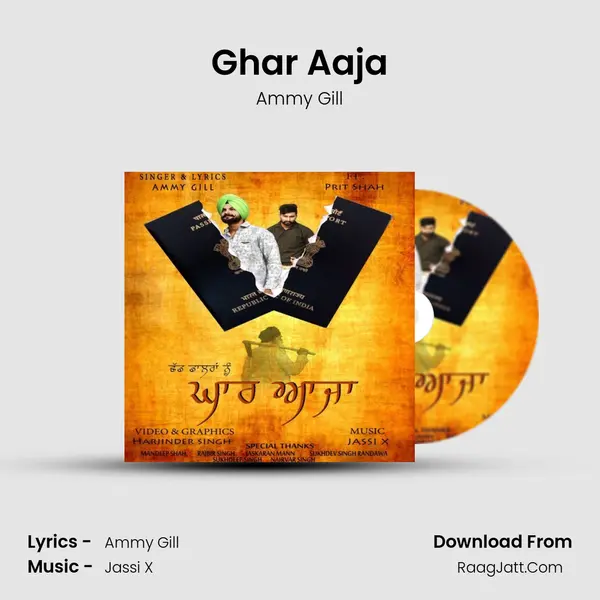Ghar Aaja MP3 Song by Ammy Gill Cover