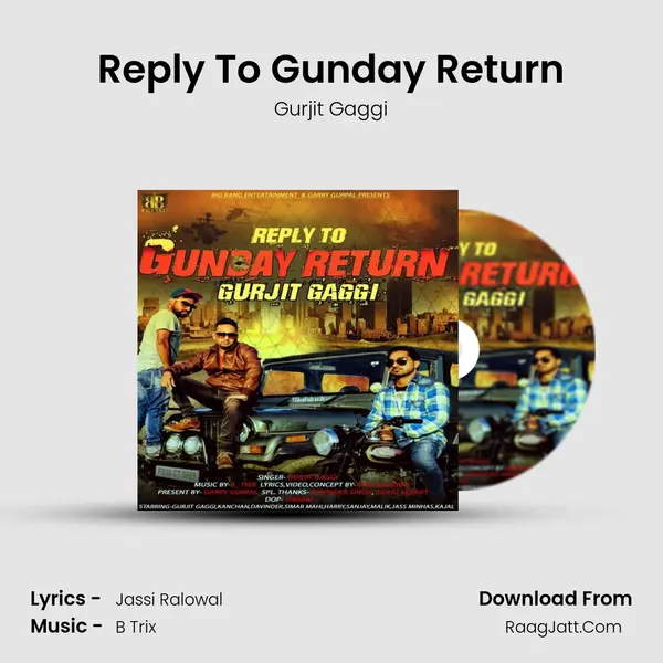 Reply To Gunday Return - Gurjit Gaggi