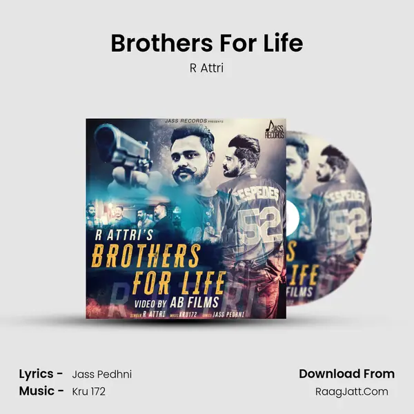 Brothers For Life MP3 Song by R Attri Cover