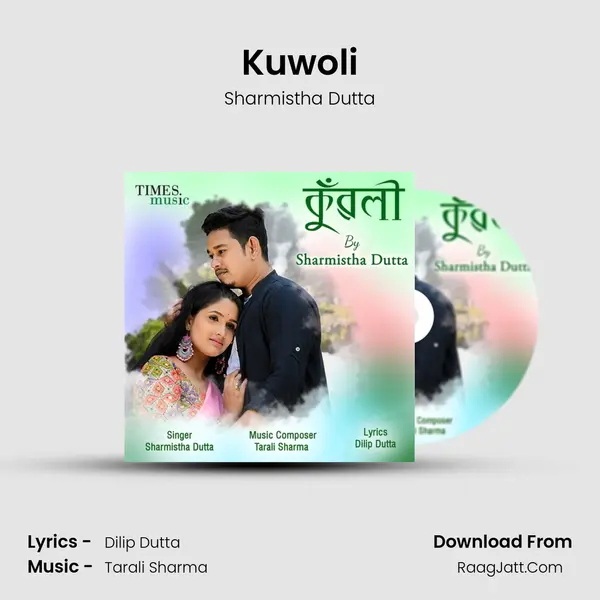 Kuwoli - Sharmistha Dutta