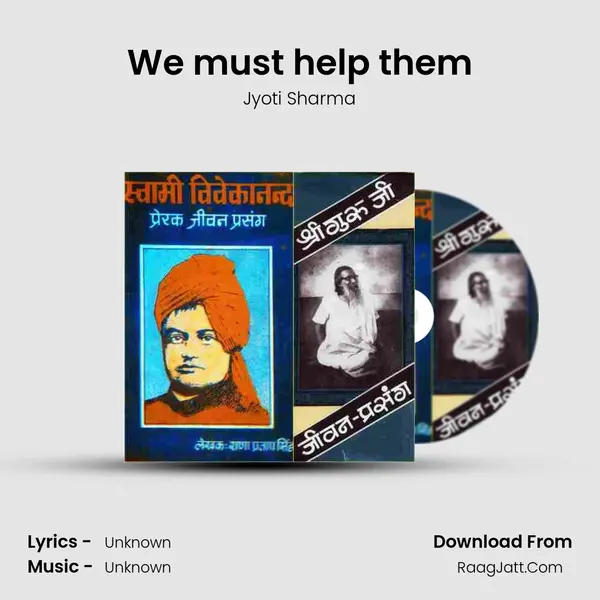 We must help them MP3 Song by Jyoti Sharma Cover