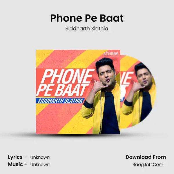 Phone Pe Baat MP3 Song by Siddharth Slathia Cover