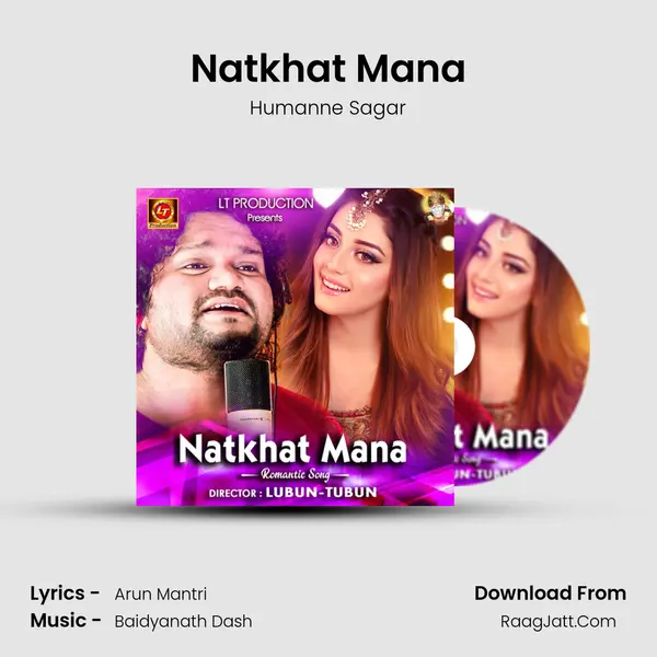 Natkhat Mana - Humanne Sagar