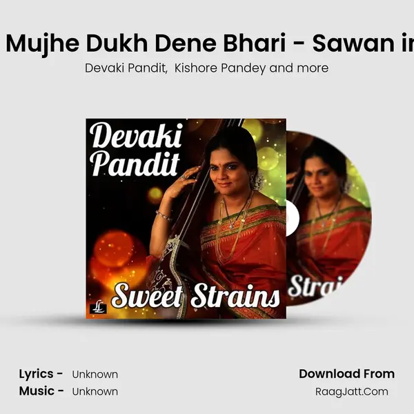 Laga Sawan Mujhe Dukh Dene Bhari - Sawan in Dadra Taal mp3 song