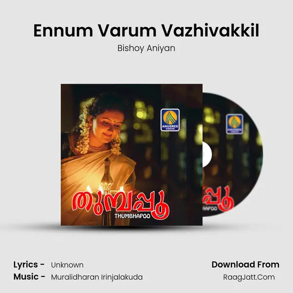 Ennum Varum Vazhivakkil MP3 Song by Bishoy Aniyan Cover