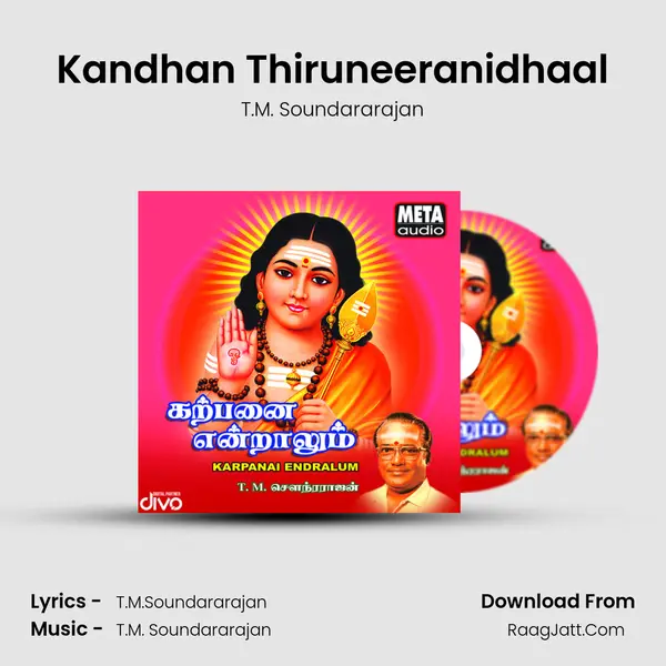 Kandhan Thiruneeranidhaal MP3 Song by T.M. Soundararajan Cover