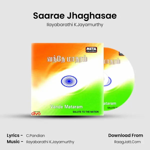 Saarae Jhaghasae MP3 Song by Ilayabarathi K.Jayamurthy Cover