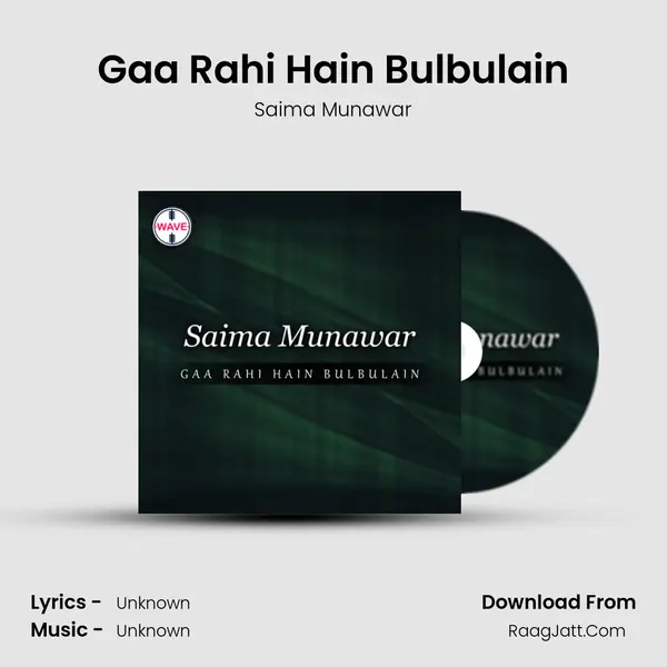 Gaa Rahi Hain Bulbulain MP3 Song by Saima Munawar Cover