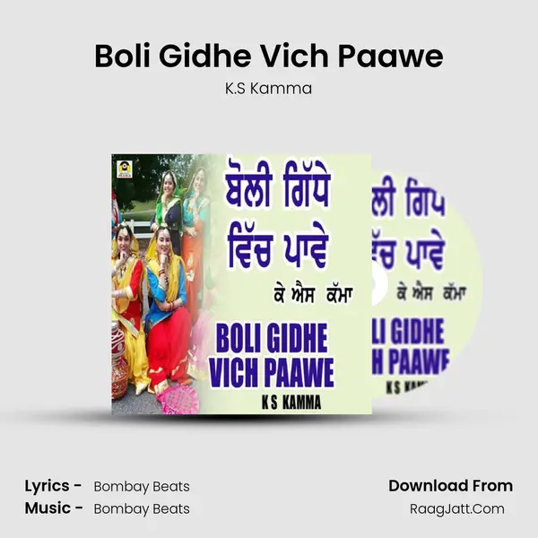 Boli Gidhe Vich Paawe MP3 Song by K.S Kamma Cover