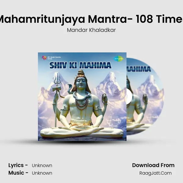 Mahamritunjaya Mantra- 108 Times Cover