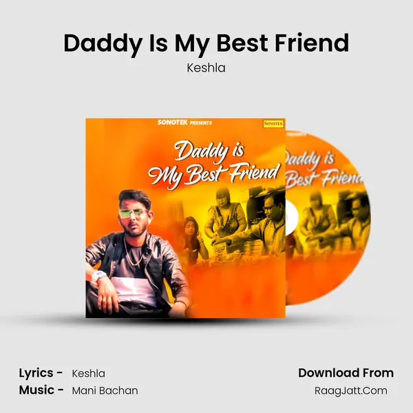 Daddy Is My Best Friend mp3 song