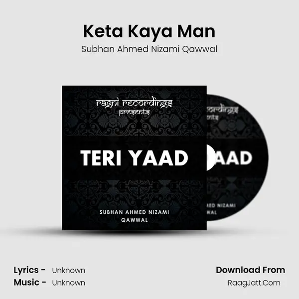 Keta Kaya Man mp3 song