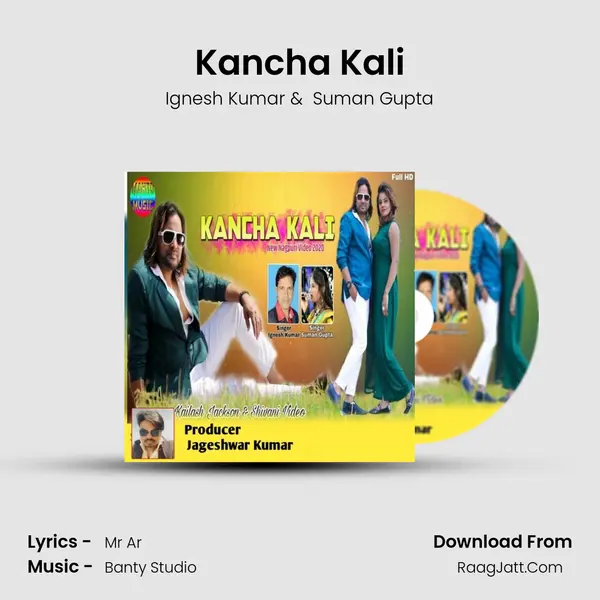 Kancha Kali - Ignesh Kumar