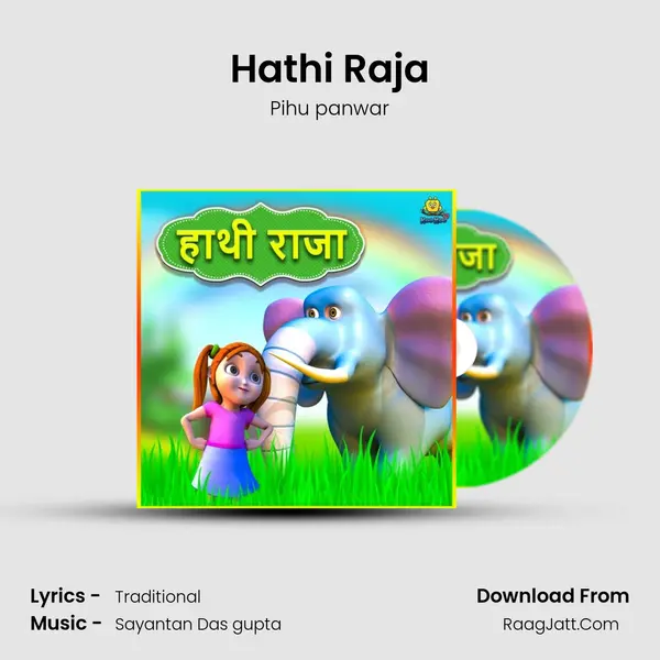 Hathi Raja mp3 song