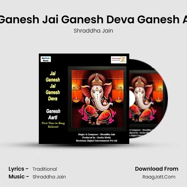 Jai Ganesh Jai Ganesh Deva Ganesh Aarti MP3 Song by Shraddha Jain Cover