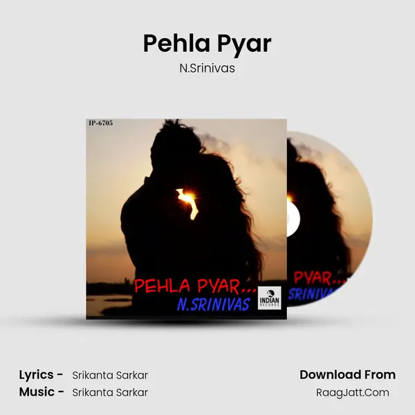 Pehla Pyar - N.Srinivas