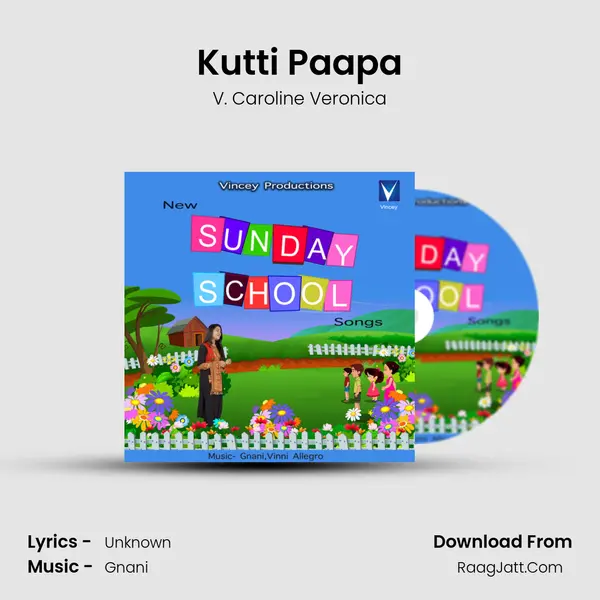 Kutti Paapa MP3 Song by V. Caroline Veronica Cover