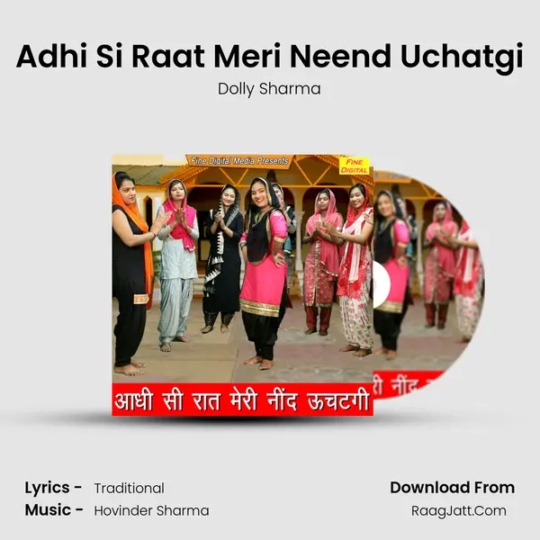 Adhi Si Raat Meri Neend Uchatgi - Dolly Sharma