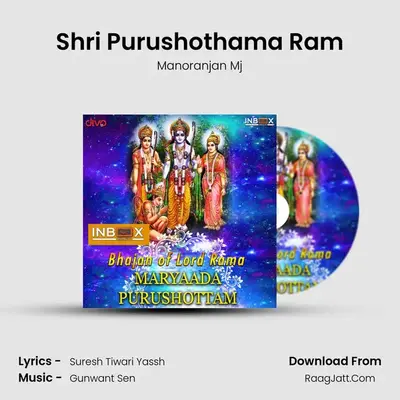 Shri Purushothama Ram - Manoranjan Mj