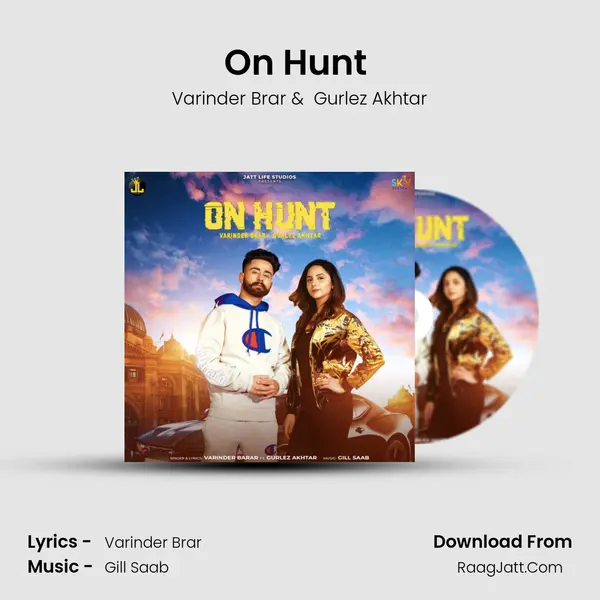 On Hunt (feat. Gurlez Akhtar) MP3 Song by Varinder Brar Cover
