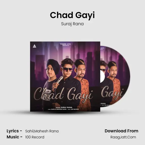 Chad Gayi - Suraj Rana