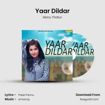 Yaar Dildar MP3 Song by Monu Thakur Cover