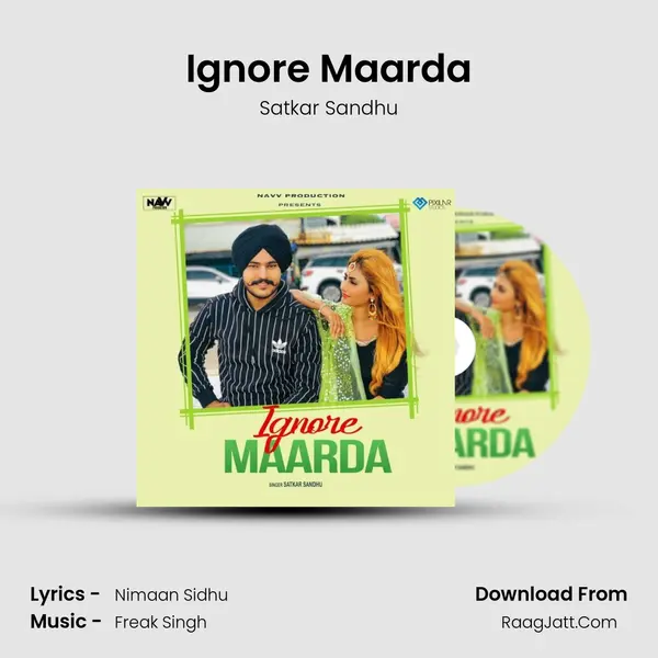 Ignore Maarda MP3 Song by Satkar Sandhu Cover