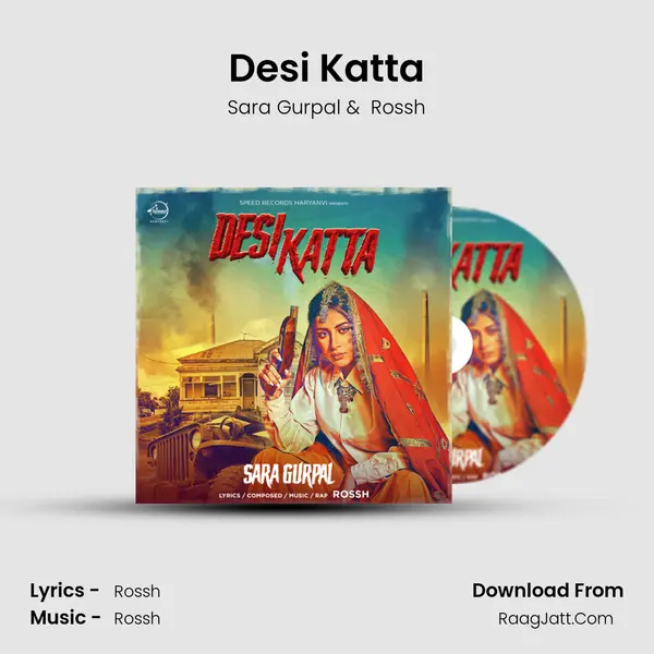 Desi Katta - Sara Gurpal