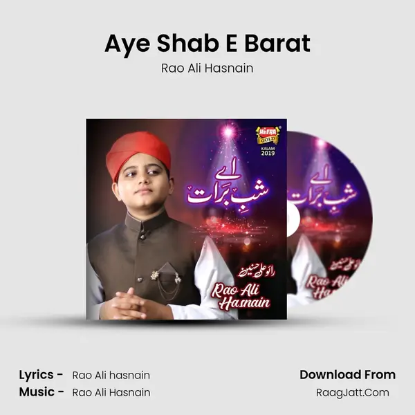 Aye Shab E Barat - Rao Ali Hasnain