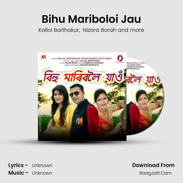 Bihu Mariboloi Jau - Single - Kallol Borthakur