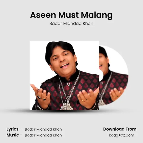 Aseen Must Malang mp3 song