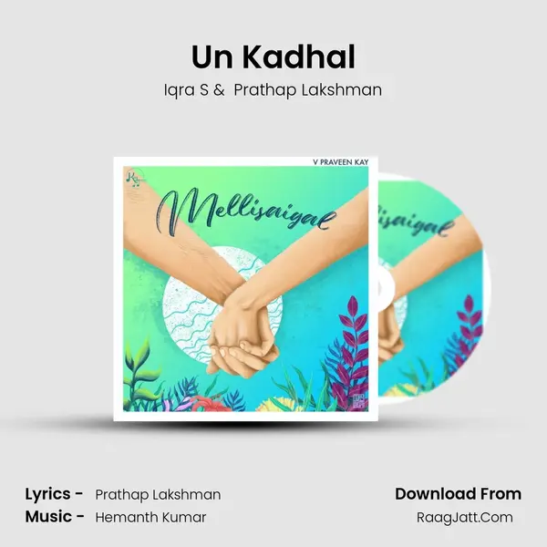 Un Kadhal MP3 Song by Iqra S Cover