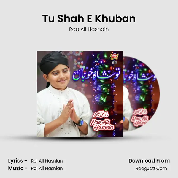 Tu Shah E Khuban - Rao Ali Hasnain