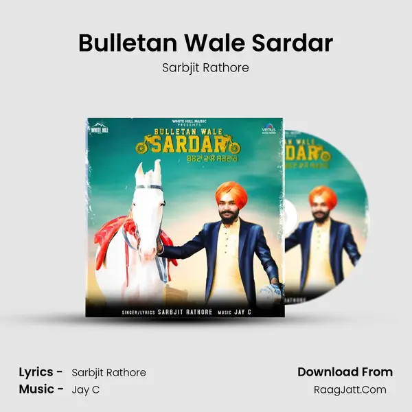 Bulletan Wale Sardar MP3 Song by Sarbjit Rathore Cover