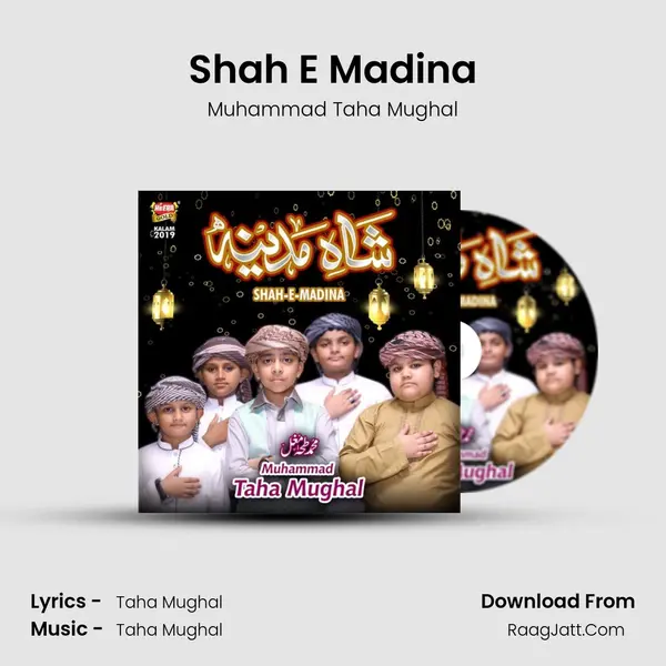 Shah E Madina MP3 Song by Muhammad Taha Mughal Cover