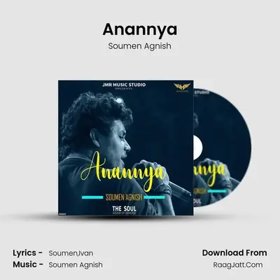 Anannya - Soumen Agnish