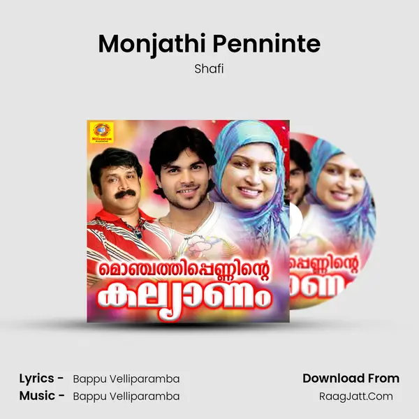 Monjathi Penninte MP3 Song by Shafi Cover