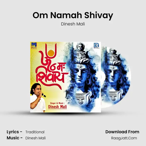 Om Namah Shivay - Dinesh Mali
