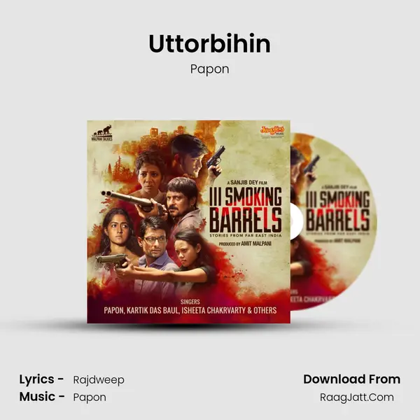 Uttorbihin MP3 Song by Papon Cover