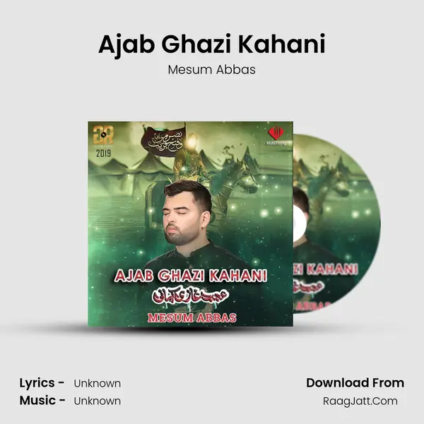 Ajab Ghazi Kahani - Single - Mesum Abbas