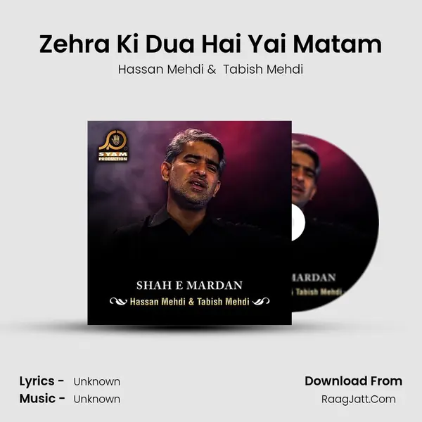 Zehra Ki Dua Hai Yai Matam MP3 Song by Hassan Mehdi Cover