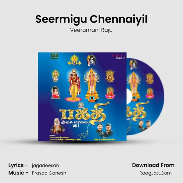 Seermigu Chennaiyil MP3 Song by Veeramani Raju Cover