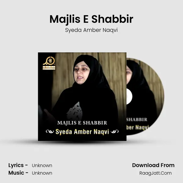 Majlis E Shabbir MP3 Song by Syeda Amber Naqvi Cover