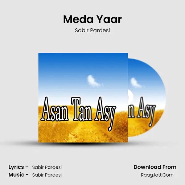 Meda Yaar MP3 Song by Sabir Pardesi Cover