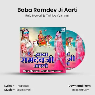Baba Ramdev Ji Aarti - Raju Mewari
