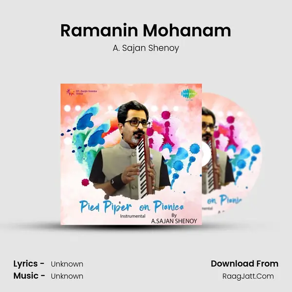 Ramanin Mohanam MP3 Song by A. Sajan Shenoy Cover