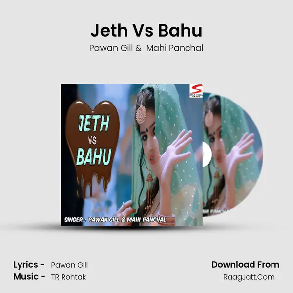 Jeth Vs Bahu MP3 Song by Pawan Gill Cover