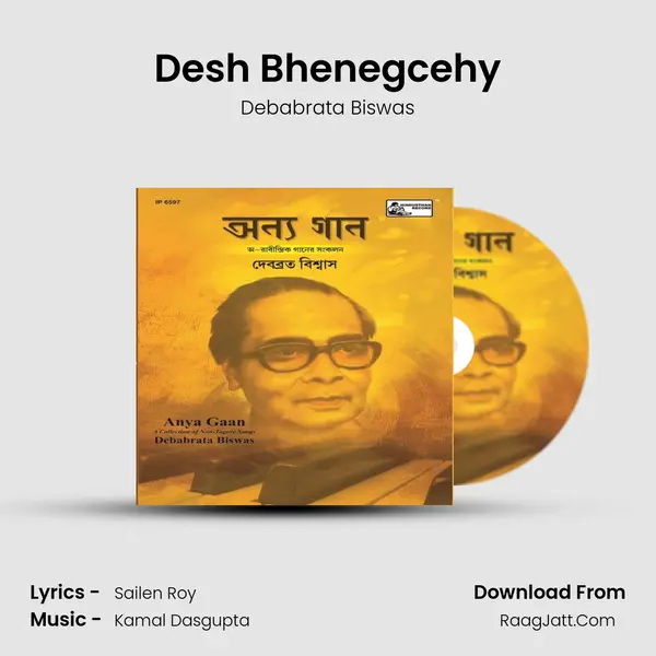 Desh Bhenegcehy MP3 Song by Debabrata Biswas Cover