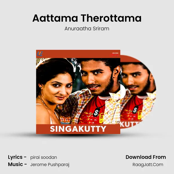Aattama Therottama mp3 song